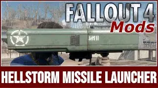 Fallout 4 Mods - Hellstorm Missile Launcher