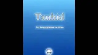 Kapitel 1- Die Kategorien des Tauhid.