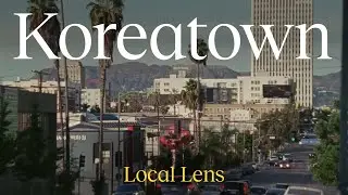 Local Lens: David Chang’s guide to Koreatown, Los Angeles