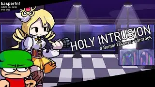 Holy Intrusion - a Bambi Takeover fantrack