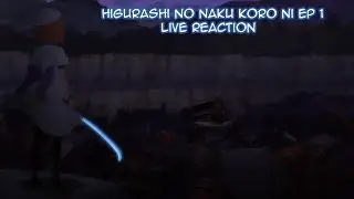 Higurashi No Naku Koro Ni Ep 1 Live Reaction