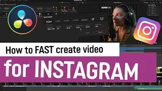 How to FAST create video for Instagram in DaVinci Resolve ( English Language )