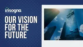 Our Vision for the Future