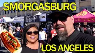 Smorgasburg LA Food Adventure.  Huge food event in Los Angeles every Sunday