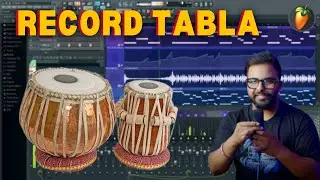 Recording Real Tabla in FL Studio 🔥 | Full Tutorial for Beginners & Pros