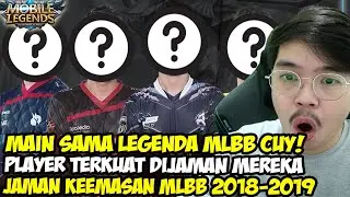 LEOKOCE MAIN SAMA PARA LEGENDA MLBB !! AUTO NOSTALGIA JAMAN KEEMASAN MLBB 2018 2019 !!