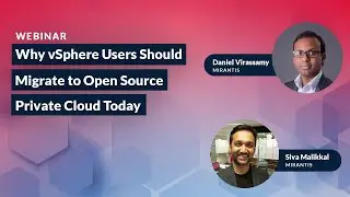 Why vSphere Users Should Migrate to Open Source Private Cloud Today