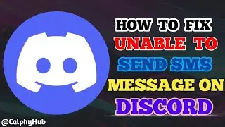 how to fix unable to send sms message discord | how to fix unable to send sms in discord 