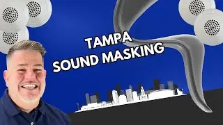 Tampa Bay Sound Masking