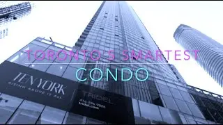 Check Out Toronto's Smartest Condo 2018 [10 York by Tridel]