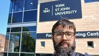 Complete York St John University Review – For Pakistan India Students | Punjabi/Urdu