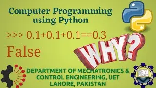 [Python Programming Basics to Advanced] : Floating Point Arithmetic Limitations | Pre Lab08