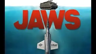Jaws but in War Thunder