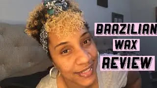 Review and Tips on my Brazilian Wax #tips #brazilian #wax