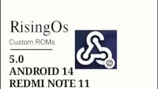 RisingOS 5.0  | ANDROID 14 |  REDMI NOTE 11.