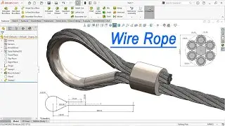 Design of wire rope in Solidworks | Full tutorial step by step