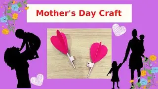 DIY Mother's Day Craft | Handmade Gift | Simple and cute Mother's Day Craft | Easy Craft | DIY CRAFT