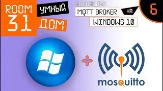 6. Smart Home - Installing MQTT broker on WINDOWS 10