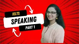 IELTS speaking part 1 Tips | IELTS speaking part 1 model answers | SAMIELTS