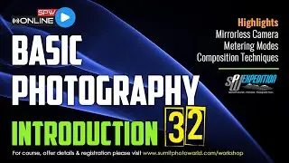 Basic Photography Introduction - SPW Online Workshop 32
