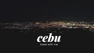 Travel with me | Cebu