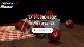 TEXTURE & RIGID BODY - BLENDER 3D 2.8X - 3.X
