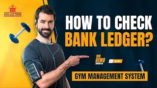 How to Check Bank Account Ledger - Track Debit & Credit Transactions | Gym Management System