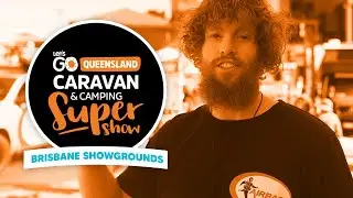 Let's Go Queensland Caravan & Camping Super Show 2023 Ft. Airbag Man Suspension