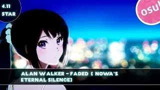 「OSU! Replay 」Alan Walker - Faded  [Nowa's Eternal Silence]