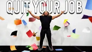 I Quit My Day Job | (Should You?)