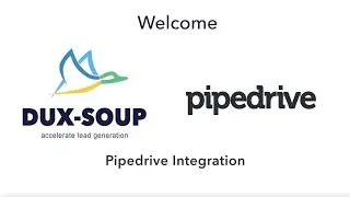 Dux-Soup Pipedrive Integration