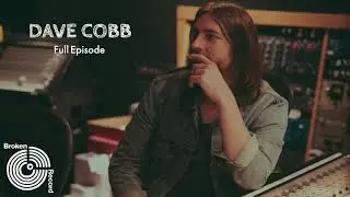 Dave Cobb: Nashville's Super Producer | Broken Record (Hosted by Rick Rubin)