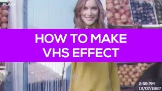 How to make VHS Effect in After Effects