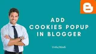 How To Add Cookies Pop-up in Blogger 2021