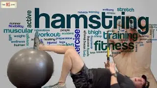 Strengthen Your Hamstrings So You Can Bend Your Knee - Multiple Sclerosis Exercise