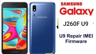 Samsung J260F U9 IMEI Repair | samsung j260f u9 repair imei | j260f u9 imei repair |