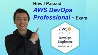 How I passed AWS DevOps Engineer - Professional Exam - AWS Ep 10