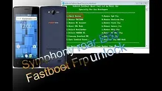 symphony roar e80 fastboot  frp unlock 100% work