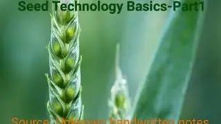 seed Technology Basics-Part1
