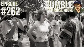 Growing Up Female | Ep. 262 Rumble with Michael Moore podcast