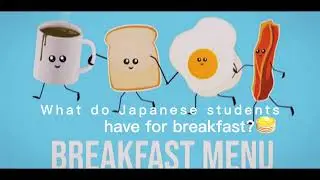 What do Japanese students have for breakfast?