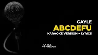 ABCDEFU - GAYLE (Karaoke Version)