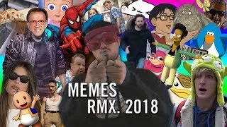 MEMES RMX 2018 | CheeseTaco