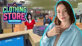 Clothing Store Simulator | Прохождение на Русском | Обзор | Стрим