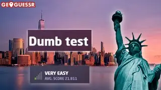 So I tried the DUMB test in Geoguessr