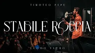 Timoteo Pepe - Stabile Roccia (Official Videoclip)