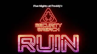 FNAF: SB RUIN OST: Arcade Theme
