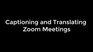 Streamer-Zoom: Automated Private and Secure Captioning and Translation of Zoom Meetings