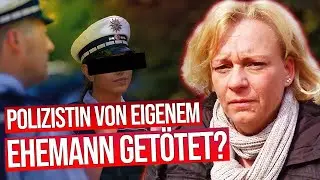 Polizistin von eigenem Ehemann getötet? | Der Fall Annette Lindemann