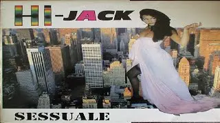 Hi-Jack - Sessuale (Dub Extended)